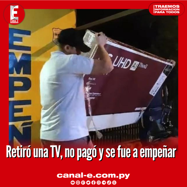 Retiró una TV, no pagó y se fue a empeñar