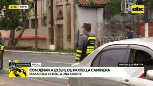 Video: Condenan a exjefe de Patrulla Caminera por acoso sexual - ABC Noticias - ABC Color