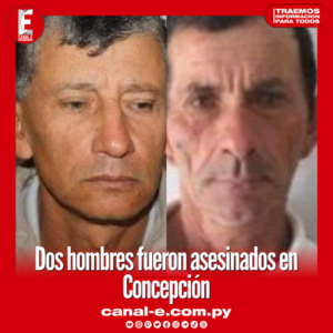Dos hombres fueron asesinados en Concepción