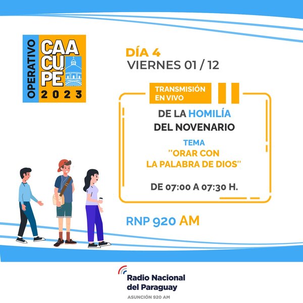 Orar con la palabra Dios tema del cuarto día en el novenario a la Virgen de Caacupé