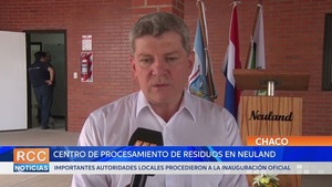 Inauguraron Centro de Procesamiento de residuos sólidos y líquidos (CEPRESOL) en Neuland