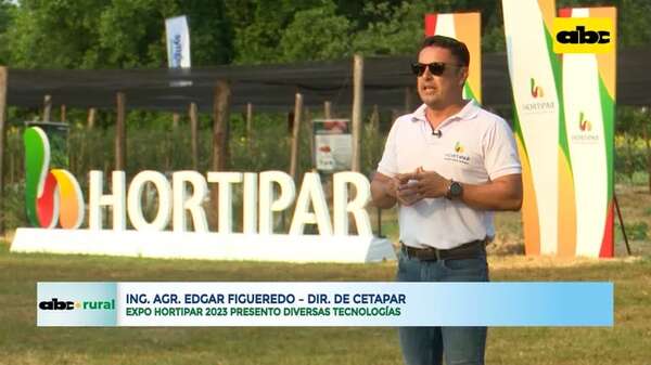 Video: Expo Hortipar 2023 presentó diversas tecnologías - ABC Rural - ABC Color