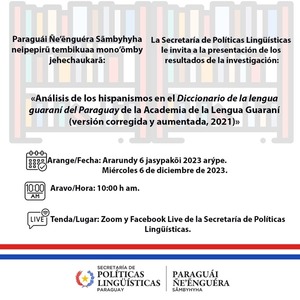 Secretaría de Políticas Lingüísticas presenta estudio sobre hispanismos en el idioma guaraní