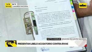 Video: Presentan libelo acusatorio contra Rivas  - ABC Noticias - ABC Color