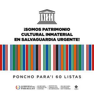Histórica incorporación a lista de Unesco permitirá salvaguardar al Poncho Para’i de 60 listas - .::Agencia IP::.
