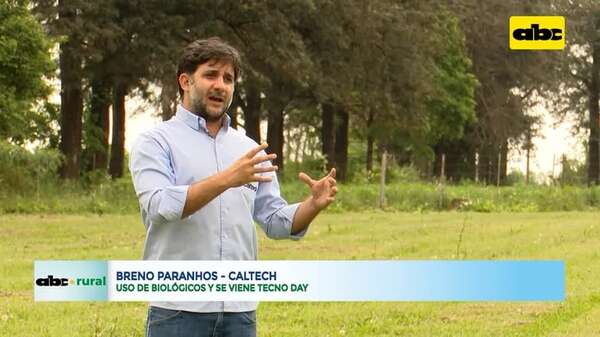 Video: uso de biológicos y se viene Tecno Day - ABC Rural - ABC Color