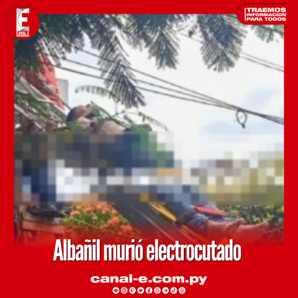 Albañil murió electrocutado