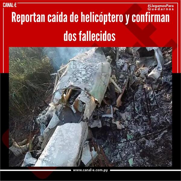 Reportan caída de helicóptero y confirman dos fallecidos