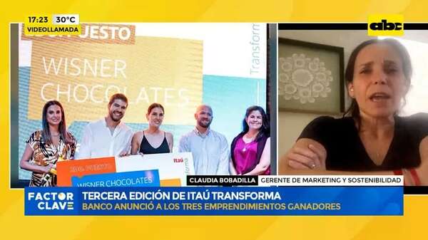 Video: Tercera Edición de Itaú Transforma - Factor Clave - ABC Color