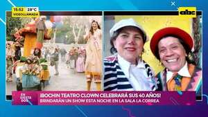 Video: ¡Bochin Teatro Clown celebrará sus 40 años! - Ensiestados - ABC Color
