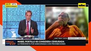 Mabel Portillo se considera censurada: la periodista fue sancionada con prohibiciones  - Mesa de Periodistas - ABC Color
