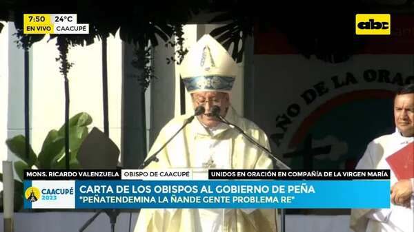 Caacupé: Carta de los obispos al gobierno de Santiago Peña - ABC Noticias - ABC Color