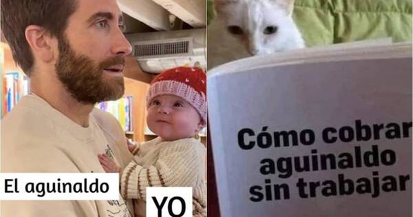 La Nación / ¡Lluvia de memes en la víspera de cobrar el aguinaldo!