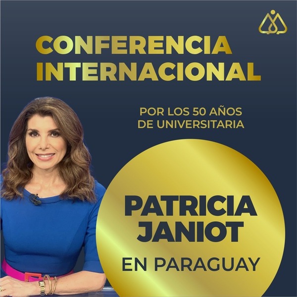 Patricia Janiot en Paraguay de la mano de Universitaria | 1000 Noticias