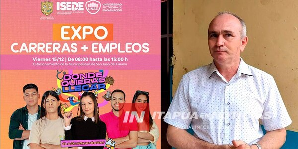 MAÑANA SE REALIZARÁ GRAN EXPO CARRERAS Y FERIA DE EMPLEOS EN SAN JUAN DEL PNÁ. - Itapúa Noticias