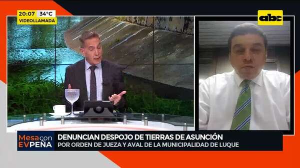 Denuncian despojo de tierras de Asunción - Mesa de Periodistas - ABC Color
