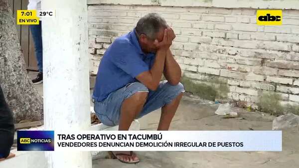 Video: Vendedores denuncian demolición irregular - ABC Noticias - ABC Color