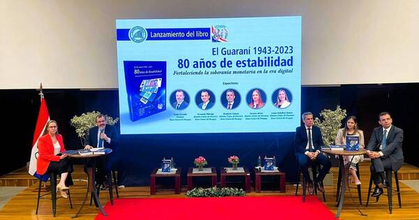 La Nación / Presentan libro “El Guaraní, 80 años de estabilidad: Fortaleciendo la soberanía monetaria en la era digital”