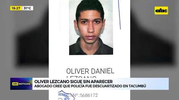 Oliver Lezcano sigue sin aparecer: abogado cree que policía fue descuartizado en Tacumbú - ABC Noticias - ABC Color