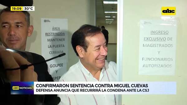 Miguel Cuevas: confirman condena de 5 años de cárcel por enriquecimiento ilícito - ABC Noticias - ABC Color