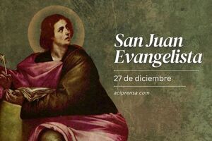 Hoy se celebra la fiesta de San Juan Evangelista, el discípulo amado - Radio Imperio 106.7 FM