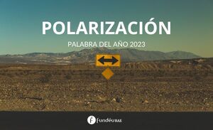Diario HOY | Polarización, la palabra del 2023 para la RAE
