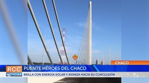 Puente Héroes del Chaco Brilla con energía solar y avanza hacia su conclusión