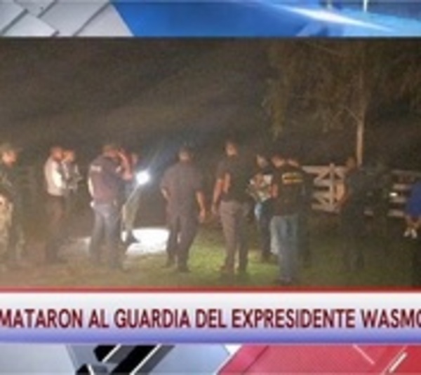 Mataron al guardia de Wasmosy en Amambay - Paraguay.com