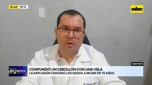 Confundió un cebollón con una vela: la explosión cercenó los dedos a una mujer de 73 años - ABC Noticias - ABC Color