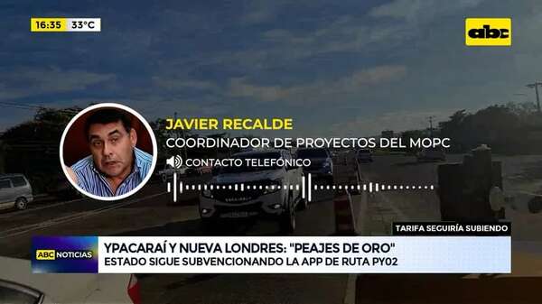 Ypacaraí y Nueva Londres: “peajes de oro” - ABC Noticias - ABC Color