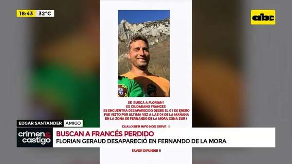 Video: buscan a francés desaparecido - Crimen y castigo - ABC Color