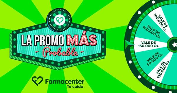 Diario HOY | Farmacenter lanzó la promo más probable