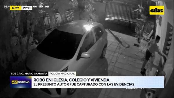 Video: Robó en iglesia, colegio y vivienda - ABC Noticias - ABC Color