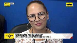 Video: Hija de diputado Alejo Ríos goza de cargo de confianza - ABC Noticias - ABC Color