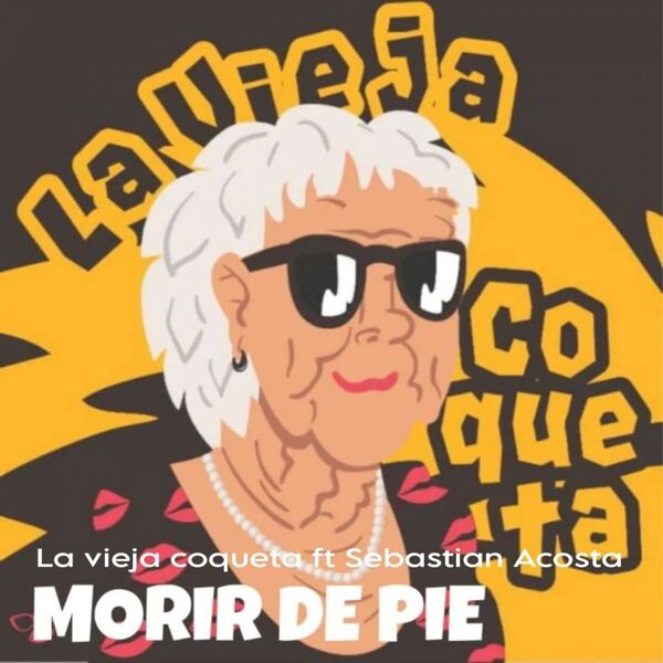 La Vieja Coqueta da a conocer sus nuevas canciones