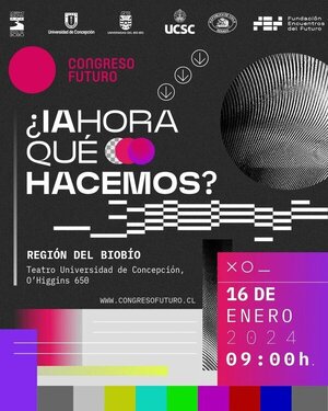 Congreso Futuro posiciona a Chile como referente mundial de colaboración científica - .::Agencia IP::.