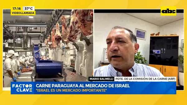 Video: Carne paraguaya al mercado de Israel - ABC TV - ABC Color