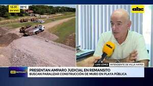 Presentan amparo judicial en Remansito: buscan paralizar construcción de muro en playa pública - ABC Noticias - ABC Color