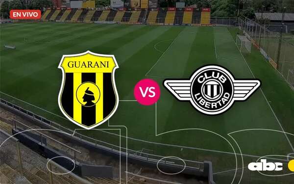 Guaraní vs. Libertad: Minuto a minuto - Fútbol - ABC Color