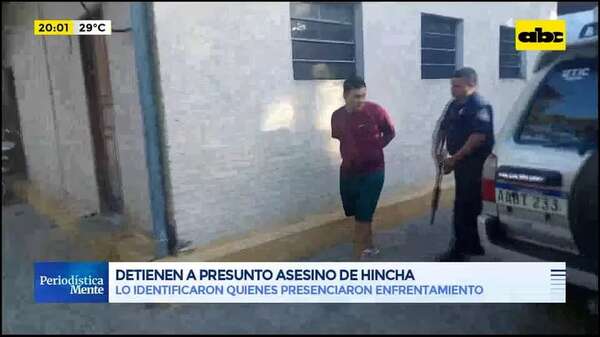 Video: detienen a presunto asesino de hincha - Periodísticamente - ABC Color