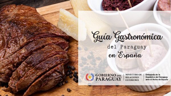 Guía Gastronómica del Paraguay en España, ya disponible