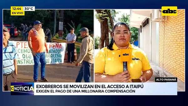 Video: Exobreros se movilizan en el acceso a Itaipú - ABC Noticias - ABC Color