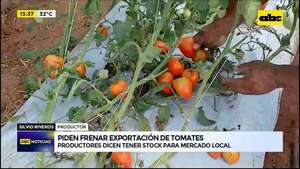 Video: Piden frenar exportación de tomates - ABC Noticias - ABC Color