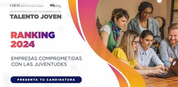 DCH lanza la tercera edici贸n de "Ranking de empresas comprometidas con la juventud" - Revista PLUS