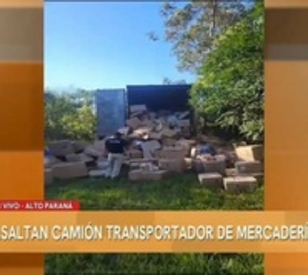 Asaltaron un camión transportador de mercaderías en Alto Paraná - Paraguay.com