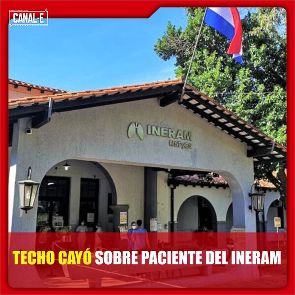 TECHO CAYÓ SOBRE PACIENTE DEL INERAM