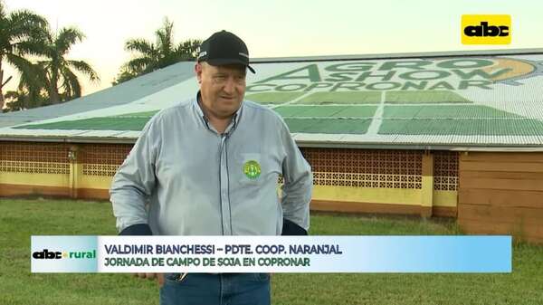 Video: Copronar realizó su jornada de campo de soja - ABC Rural - ABC Color