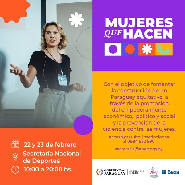 Expo Foro "Mujeres Que Hacen": Celebrando el empoderamiento femenino en Paraguay - .::Agencia IP::.