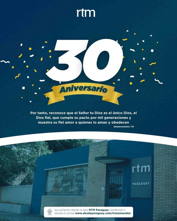 RTM Paraguay cumple tres décadas de comunicar esperanza al mundo