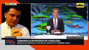 ‘‘Hambre Cero’’: cerrarán 20 municipios de Cordillera como medida de protesta contra el proyecto  - Mesa de Periodistas - ABC Color